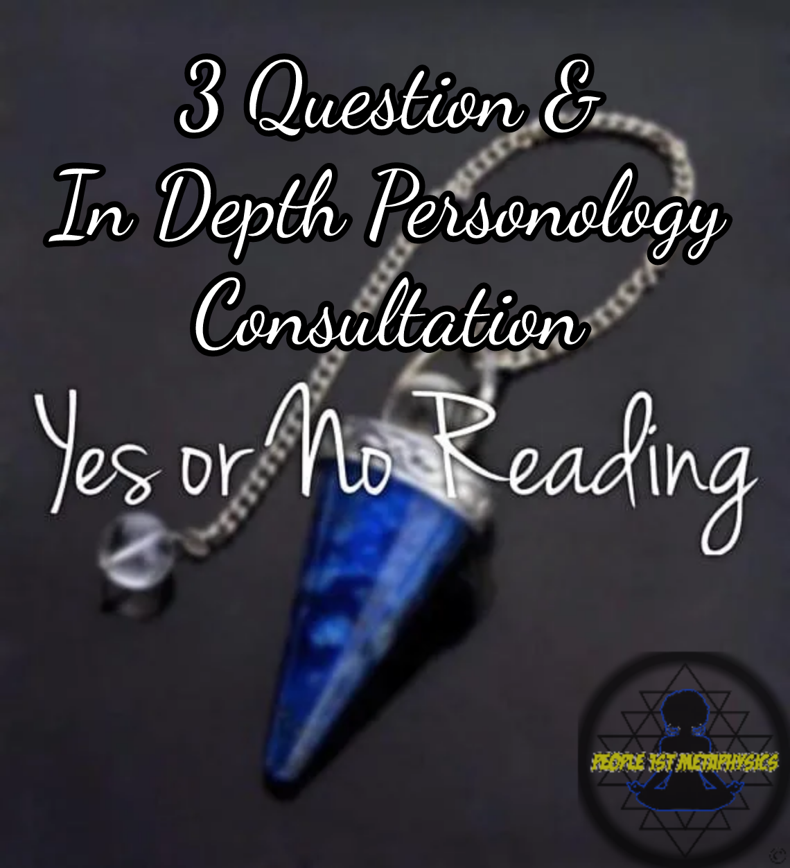 Ask any yes or no question (3 questions & 3 Card Pull) Personology & Mystic Consultation #PsychicReadings #People1stMetaPhysics #PendulumReadings #Energy