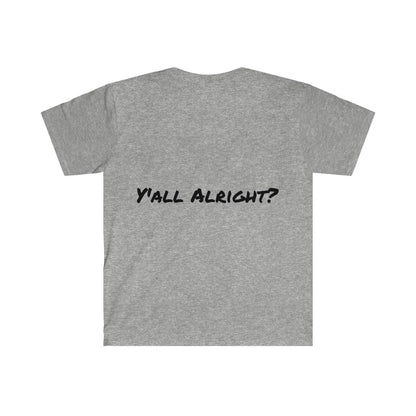 Bobby Hemmitt 'Y'all Alright?" Unisex Soft style T-Shirt