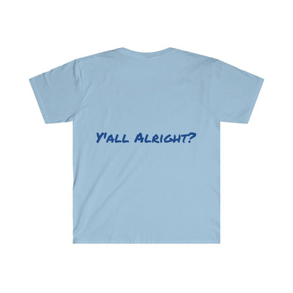 Bobby Hemmitt 'Y'all Alright?" Unisex Soft style T-Shirt