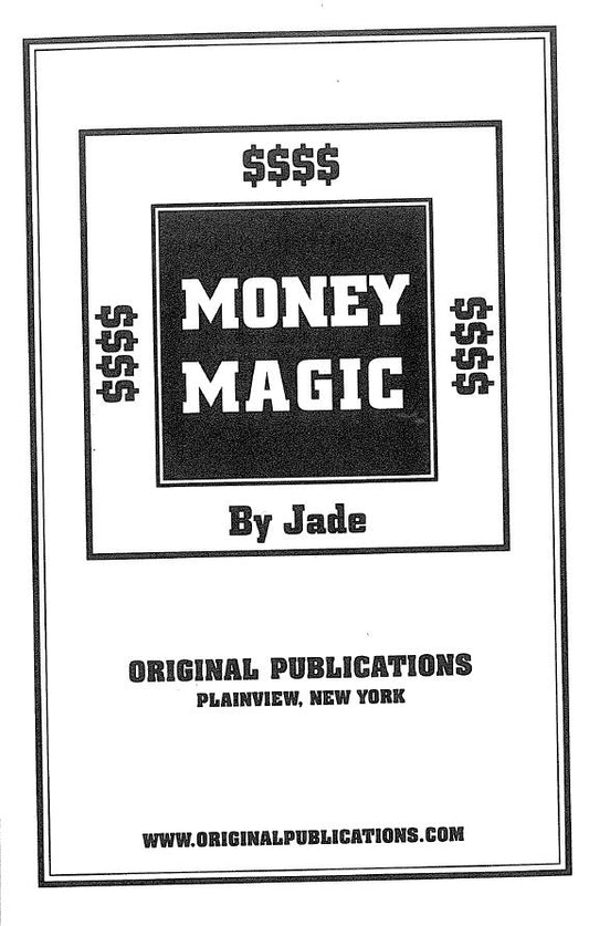 Money Magic By Jade  *SUPER RARE* #HardToFind *Instant Access*