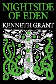 Nightside of Eden Trilogy #4 By Kenneth Grant* *Great read for Serious Occultist* *Rare Find* *Must Have* #CheaperThanAmazon #CheaperThanEbay