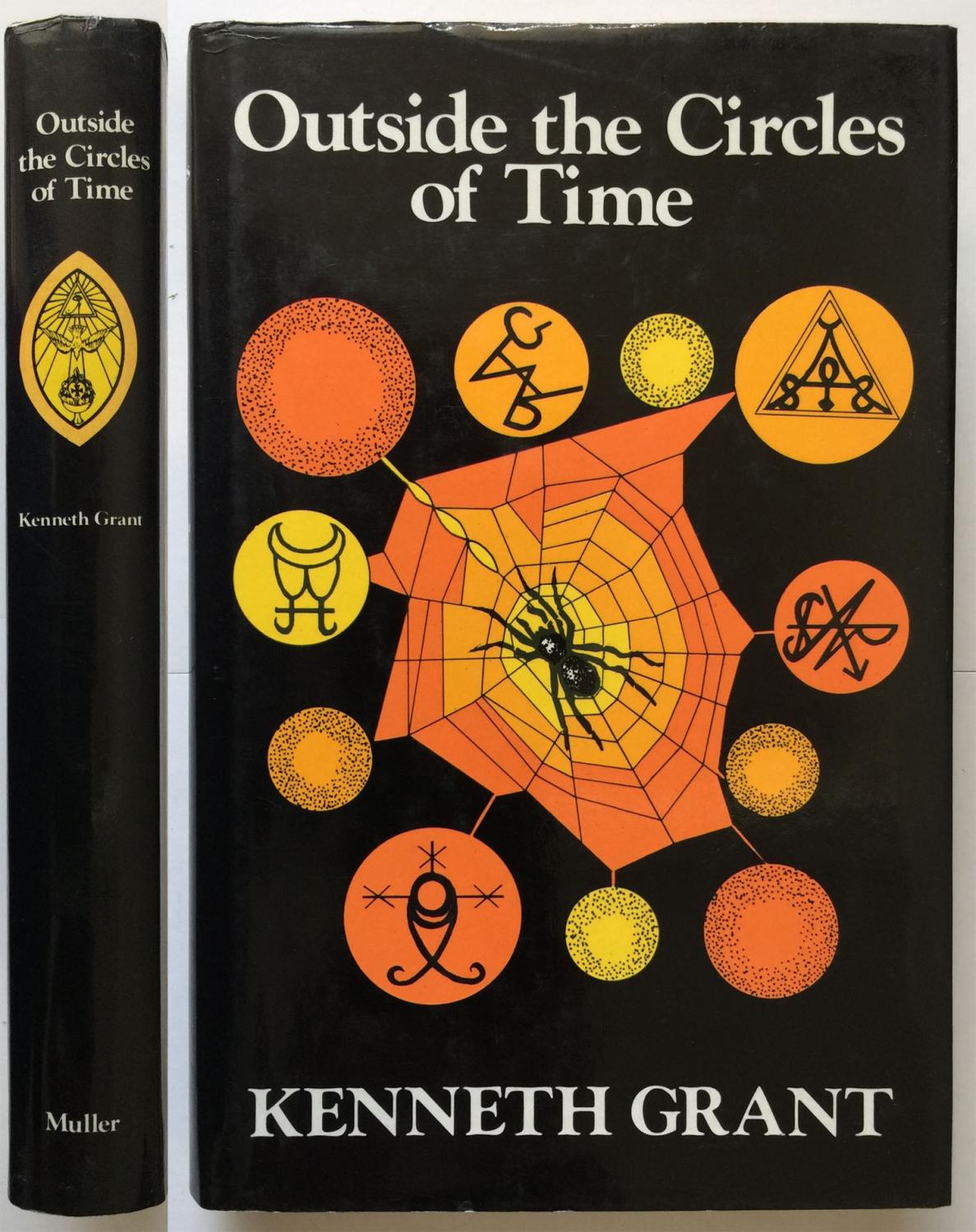 Outside the Circles of Time -  K. Grant Rare Hard to Find and Cheaper than Amazon in all ways!!