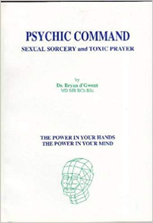 Psychic Command Sexual Sorcery & Toxic Prayer #RARE *Dr Bryan d'Gwent* Great For Developing Psyshics! #CheaperThanAmazon #NoLongerInPrint