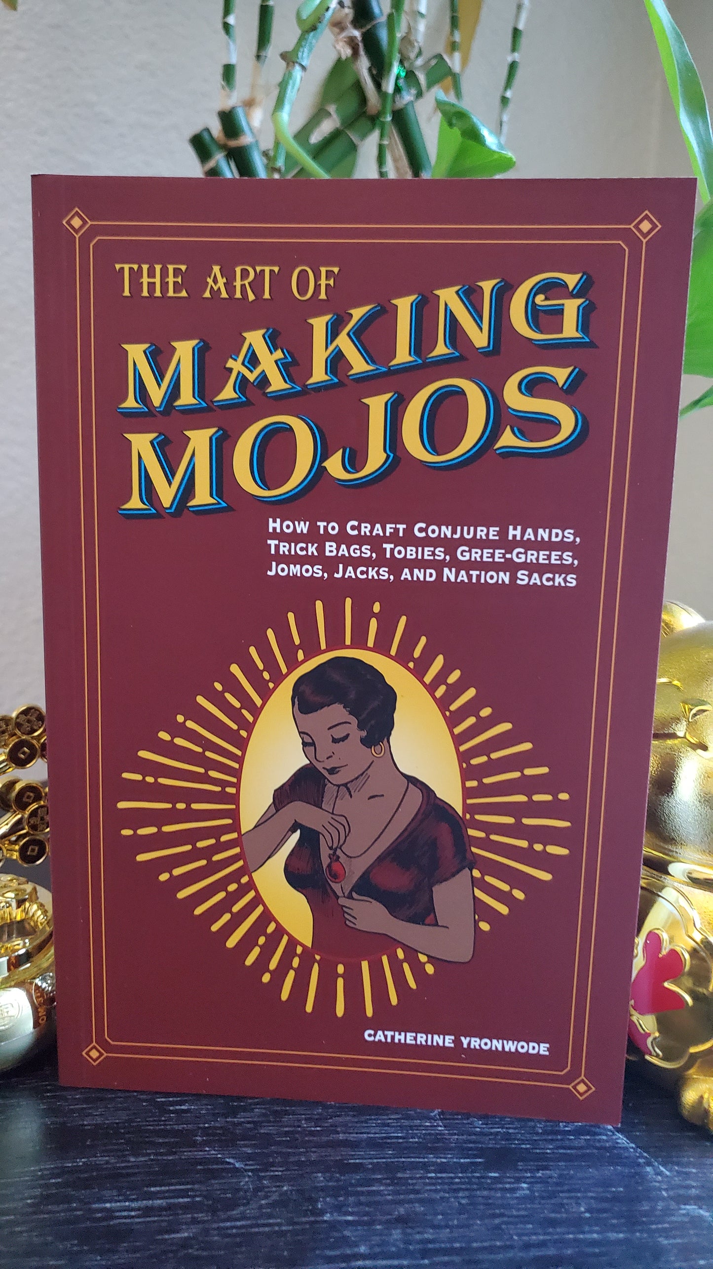 The Art of Making Mojos #MustHave #Hoodoo By Catherine Yronwode #MojoBags #Conjure