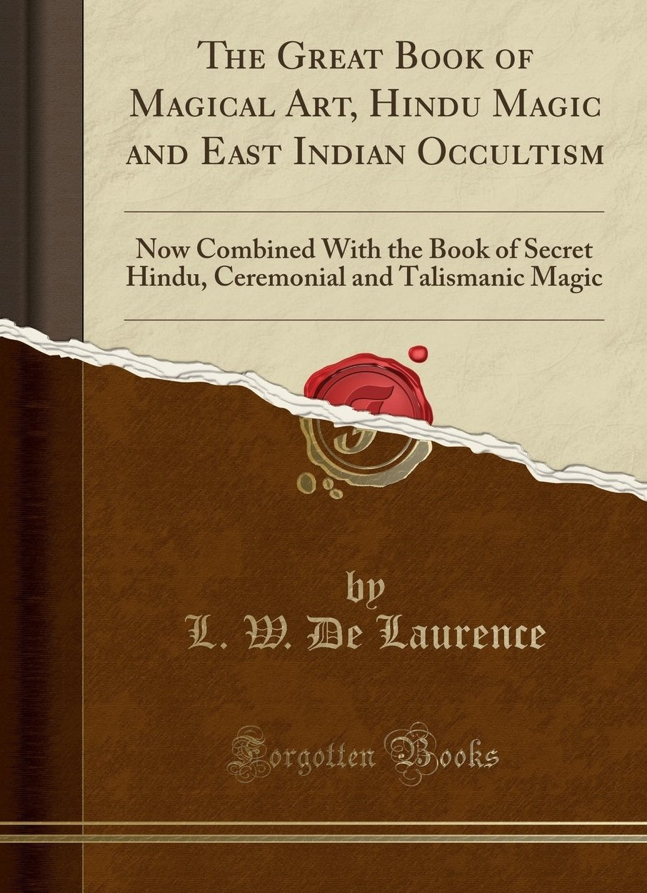 The Great Book of Magical Art, Hindu Magic and Indian Occultism **Instant Access**!!