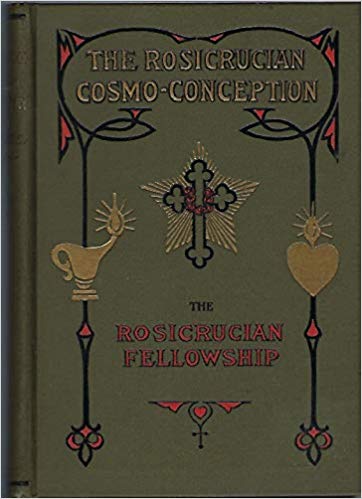 Rosicrucian Cosmo-Conception : Mystic Christianity By Max Heindel *Mind Blowing Read!!*