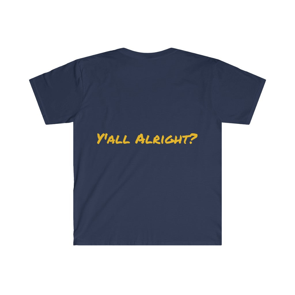 Bobby Hemmitt 'Y'all Alright?" Unisex Soft style T-Shirt